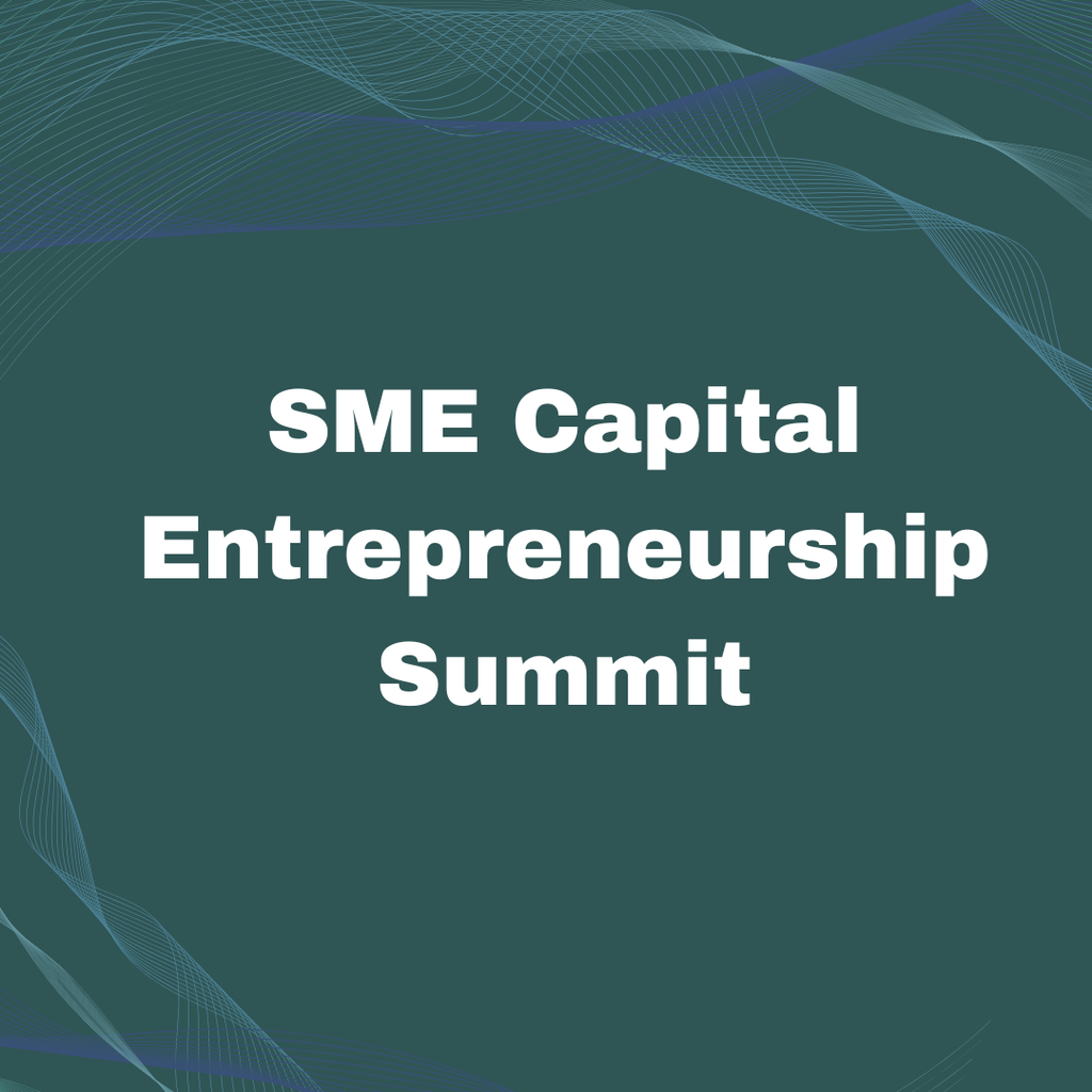 SME Capital Entrepreneurship (SCE Summit 2025) 25th April Gold Sponsor (Early-Bird) w GST